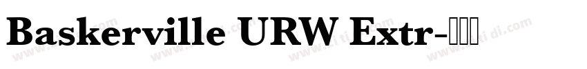 Baskerville URW Extr字体转换